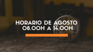 Horario mes de Agosto