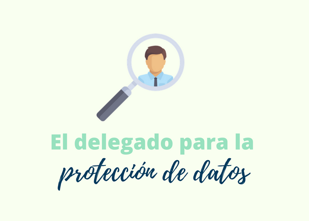 ¿Quiénes están obligados a tener un/a Delegad@ de Protección de Datos? ¿Quiénes están obligados a tener un/a Delegad@ de Protección de Datos?