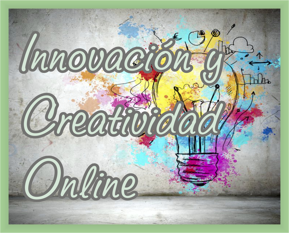 Innovación y Creatividad Online. Verano 2020. Innovación y Creatividad Online. Verano 2020.
