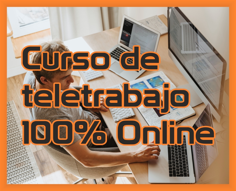 Curso de teletrabajo 100% online con módulo de prevención de riesgos laborales Curso de teletrabajo 100% online con módulo de prevención de riesgos laborales